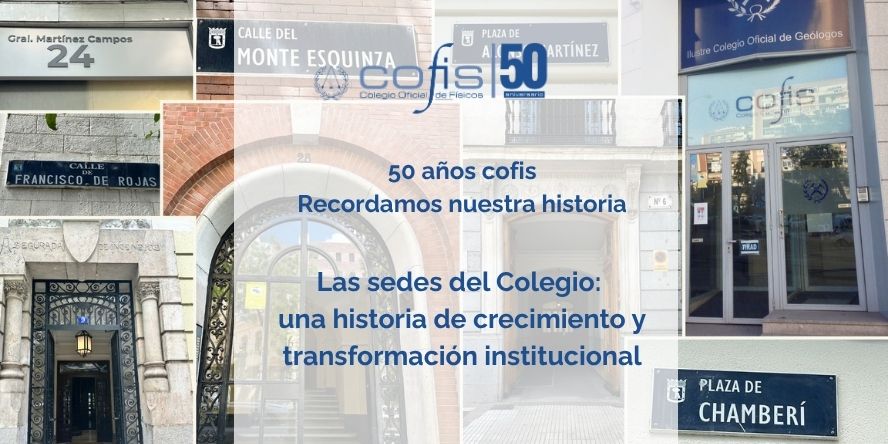50 años COFIS · Las sedes del Colegio